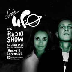 UFO Radio Show #16  - Rocca & Lorensiya , Ibiza Global Radio