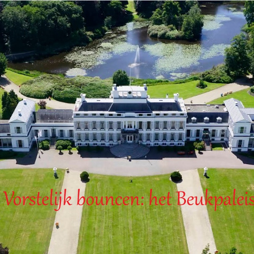 Vorstelijk Bouncen in het Beukpaleis