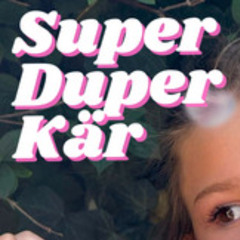 Annabelle Hammarström - Super Duper Kär (LNDHLM Remix)