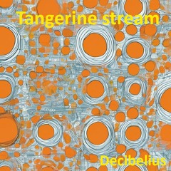Tangerine Stream
