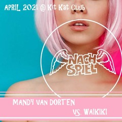 Mandy Van Dorten vs. Waikiki - Nachspiel 25.April 2021