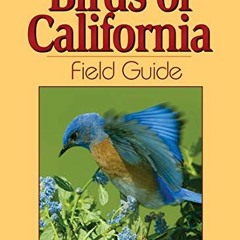 [VIEW] [PDF EBOOK EPUB KINDLE] Birds of California Field Guide (Bird Identification Guides) by  Stan