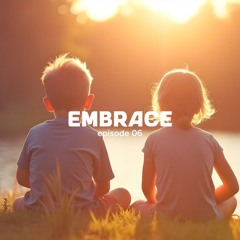 Embrace Radio 06 (August 2024)