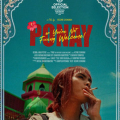 ภาพยนตร์ PONAY (or You're Not F***ing Welcome) 2025 ออนไลน์ Full HD พร้อมซับไทย