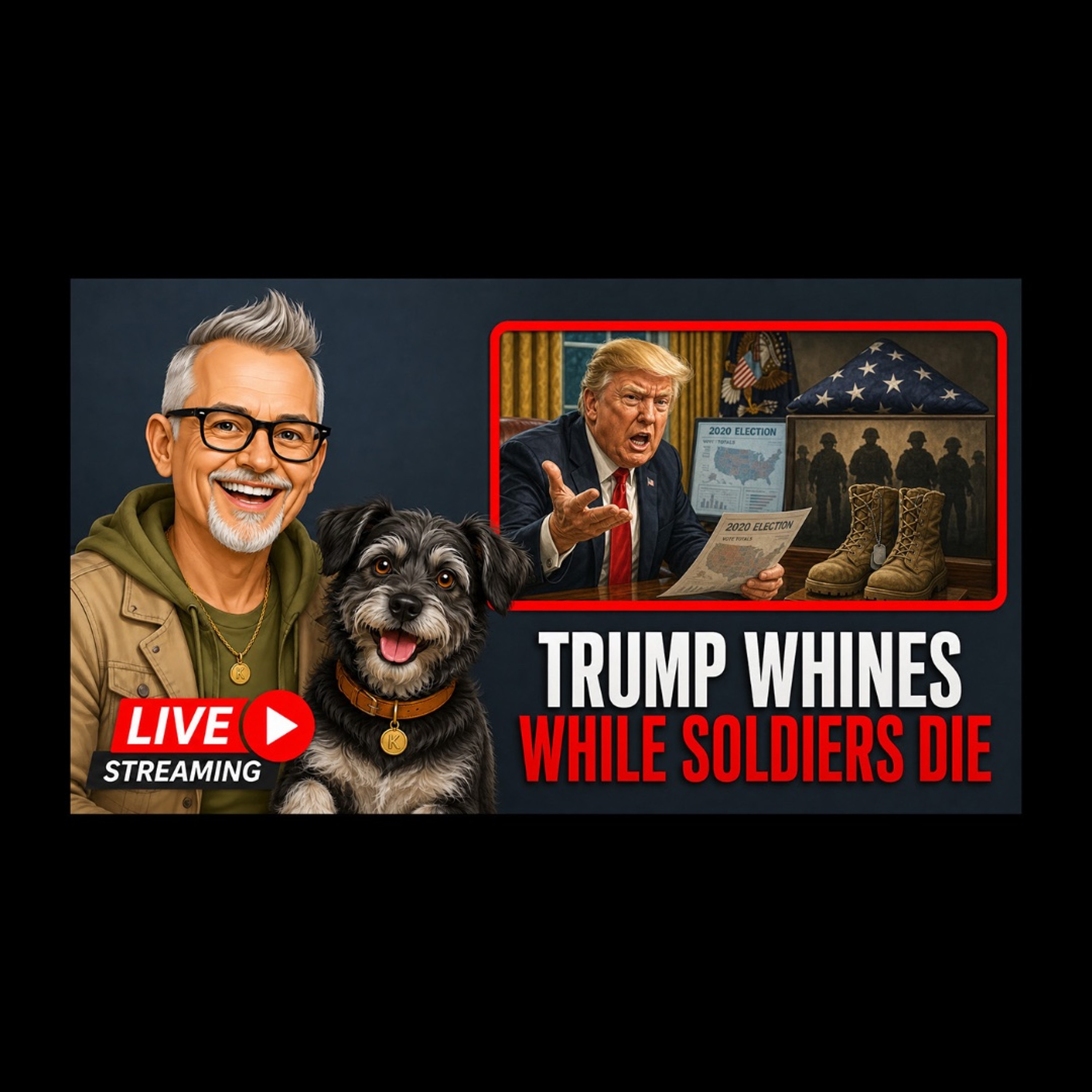 Trump Whines About Losing As American Soldiers Die episode artwork