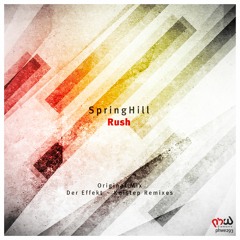 SpringHill - Rush (Der Effekt Remix)