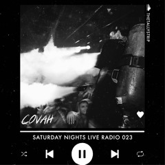 SNL Radio 023 - COVAH