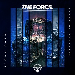 THE FORCE - STONE COLD