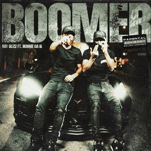 Kay Glizz & Nunnie Da III — Boomer