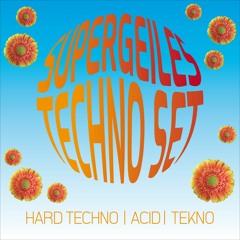 supergeiles hard techno set [tuff G mix]