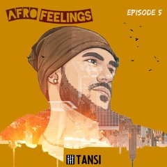 AFRO FEELINGS  #5