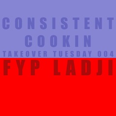 CONSISTENT COOKIN (FYPMIX) IG HOES COVER