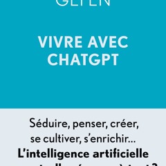 (ePUB) Download Vivre avec ChatGPT BY : Alexandre Gefen