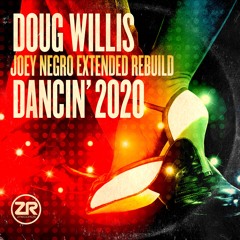 Dancin’ 2020 (Joey Negro Disco Rebuild Edit)