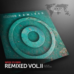 WEEK23_20 Chus & Ceballos - STEREO2020 REMIXED VOL 2