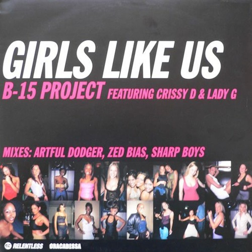 B15 Project - Girls Like Us