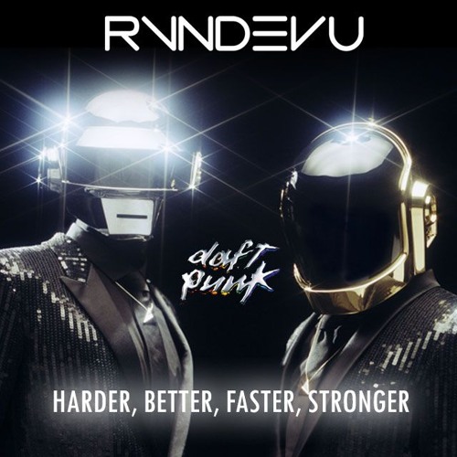 DAFT PUNK Vs. BURNERS - Harder, Better, Faster, Stronger Vs. Morita (RVNDEVU Mashup)
