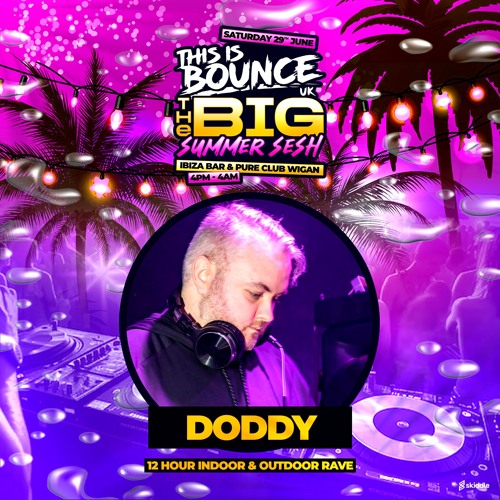 This Is Bounce UK - BIG Summer Sesh 2024 (Doddy Promo Mix)