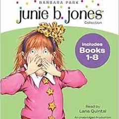 READ PDF EBOOK EPUB KINDLE Junie B. Jones Audio Collection, Books 1-8 by Barbara Park