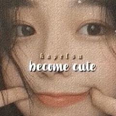 ੈ become cute [listen once subliminal](kapelsu yt)