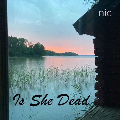 Is She Dead