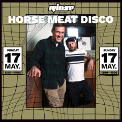 Horse Meat Disco - 17 May 2020