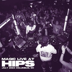 MAGIC live at HIPS 7.13.24 | Columbus,OH (@hipselections) | R&B old and new