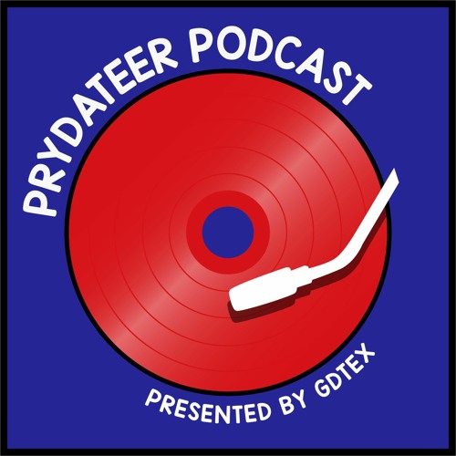 Prydateer Podcast #036 (2-25-2022) [Mixed by GDTEX]