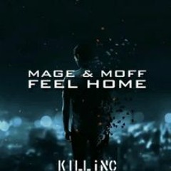 Mage & Moff - Feel Home