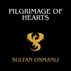 0029 Pilgrimage of Hearts