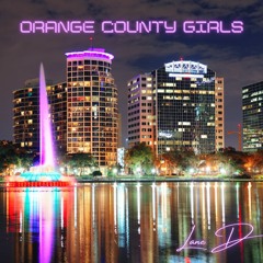 Orange County Girlz (Broadway Girls Remix)