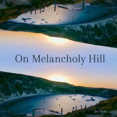 On Melancholy Hill (Piano Version)
