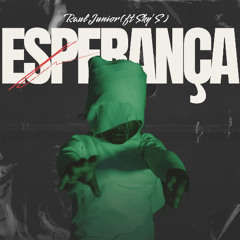 RAUL JUNIOR - ESPERANÇA