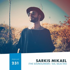 HMWL Podcast 231 - Sarkis Mikael