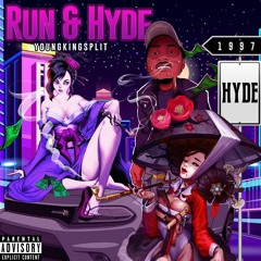 Run & Hyde - Youngkingsplit