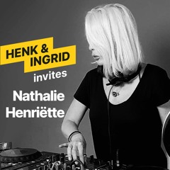Henk & Ingrid Invites Nathalie Henriëtte For NO EGO SOUNDS E61