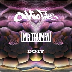Mr. Truman - Do It
