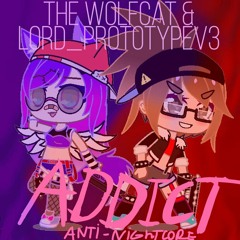 ADDICT Hazbin Hotel)Anti-Nightcore
