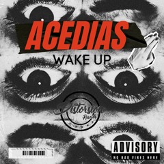 ACEDIAS - WAKE UP