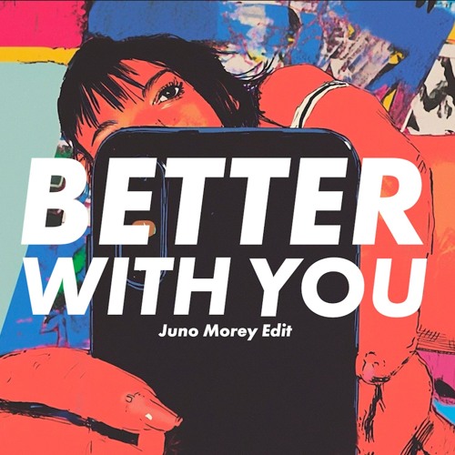Daniel Allan - Better With You (Juno Morey Edit) [free DL]
