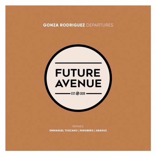 Gonza Rodriguez - Departures [Future Avenue]