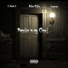 “Monster In My Closet” 👹🚪✨x Lil Dubble U (Official Audio)