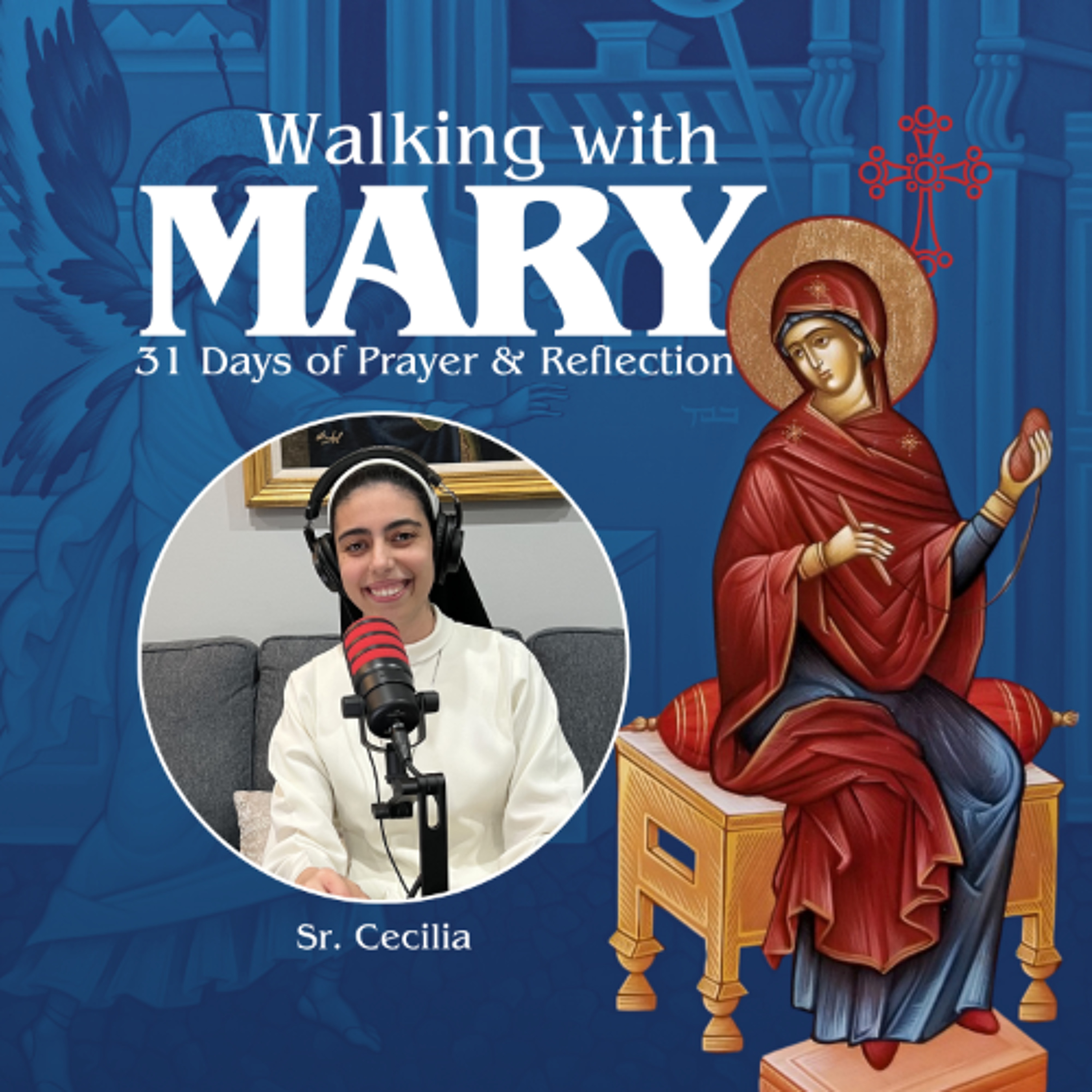 Day 3 - The Virgin Mary the Burning Bush That Was Not Consumed episode artwork