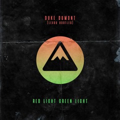 Duke Dumont - Red Light Green Light (Lexdu Bootleg) [DOWNLOAD FREE]