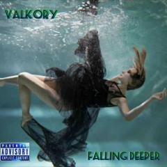 Falling deeper