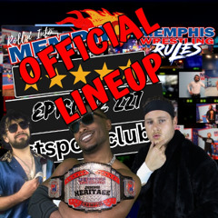 OFFICIAL LINEUP Memphis Wrestling, Episode 227