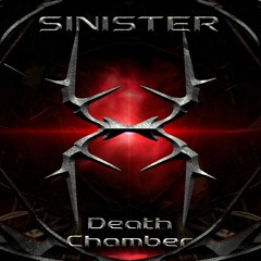 SINISTER - Death Chamber (BOFDL006)