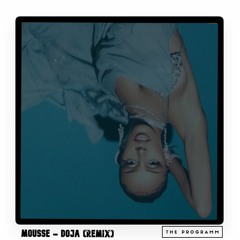 MOUSSE - Doja Remix DEMO