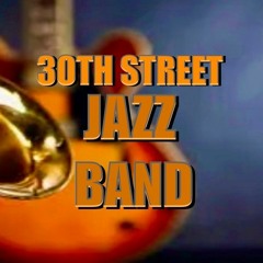 30TH STREET JAZZ BAND - 6 22 21, 12.03 AM Demo 1