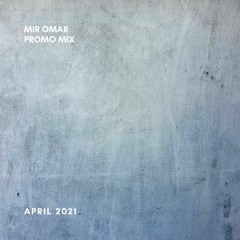 Mir Omar - April Promo 2021